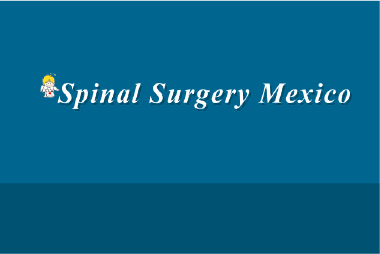 Spinal Surgery Mexico